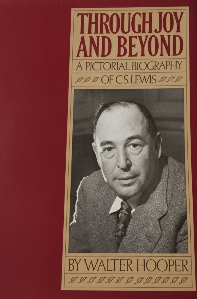 Book cover for Through Joy and Beyond: A Pictorial Biography of C.S. Lewis by Hooper