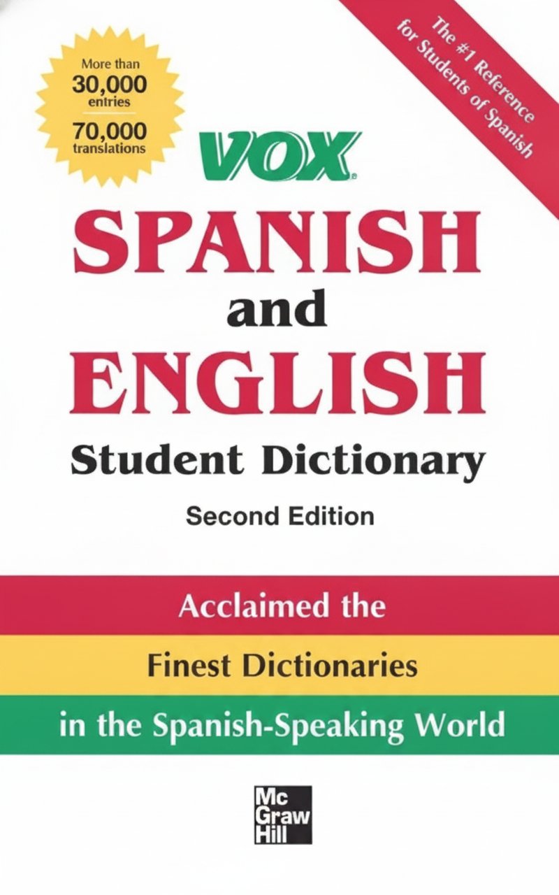 Book cover for Vox Spanish and English Student Dictionary PB, 2nd Edition (Vox Dictionaries) by Vox