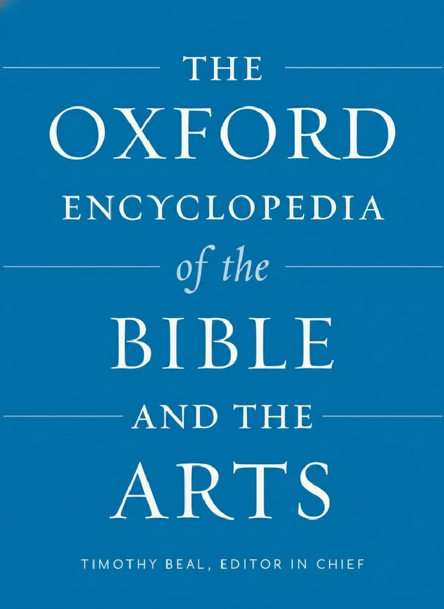 Book cover for The Oxford Encyclopedia of the Bible and the Arts (Oxford Encyclopedias of the Bible) by Beal, Timothy