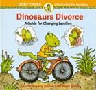 Book cover for Dinosaurs Divorce (Dino Tales: Life Guides for Families) by Brown, Marc