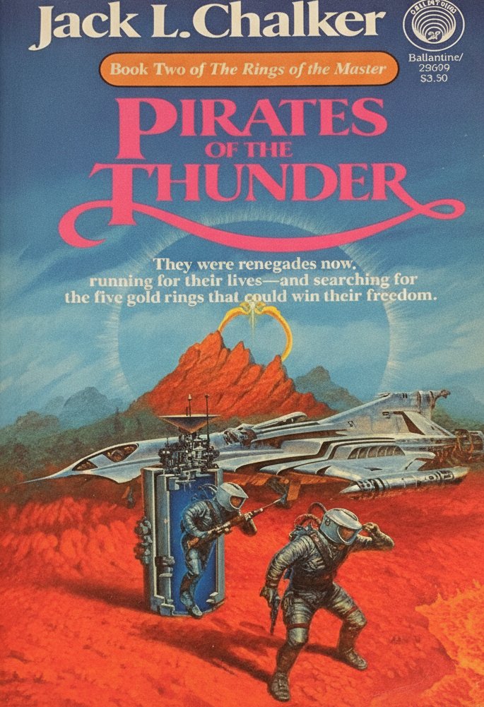 Book cover for Pirates of the Thunder (Rings of the Master) by Chalker, Jack L.