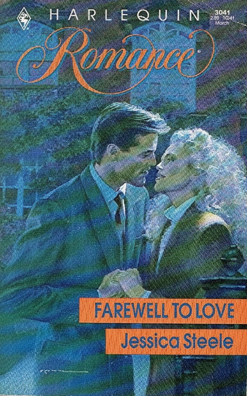 Book cover for Farewell to Love (Harlequin Romance) by Jessica Steele