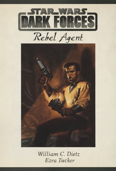 Book cover for Rebel Agent (Star Wars: Dark Forces) by Dietz, William C.