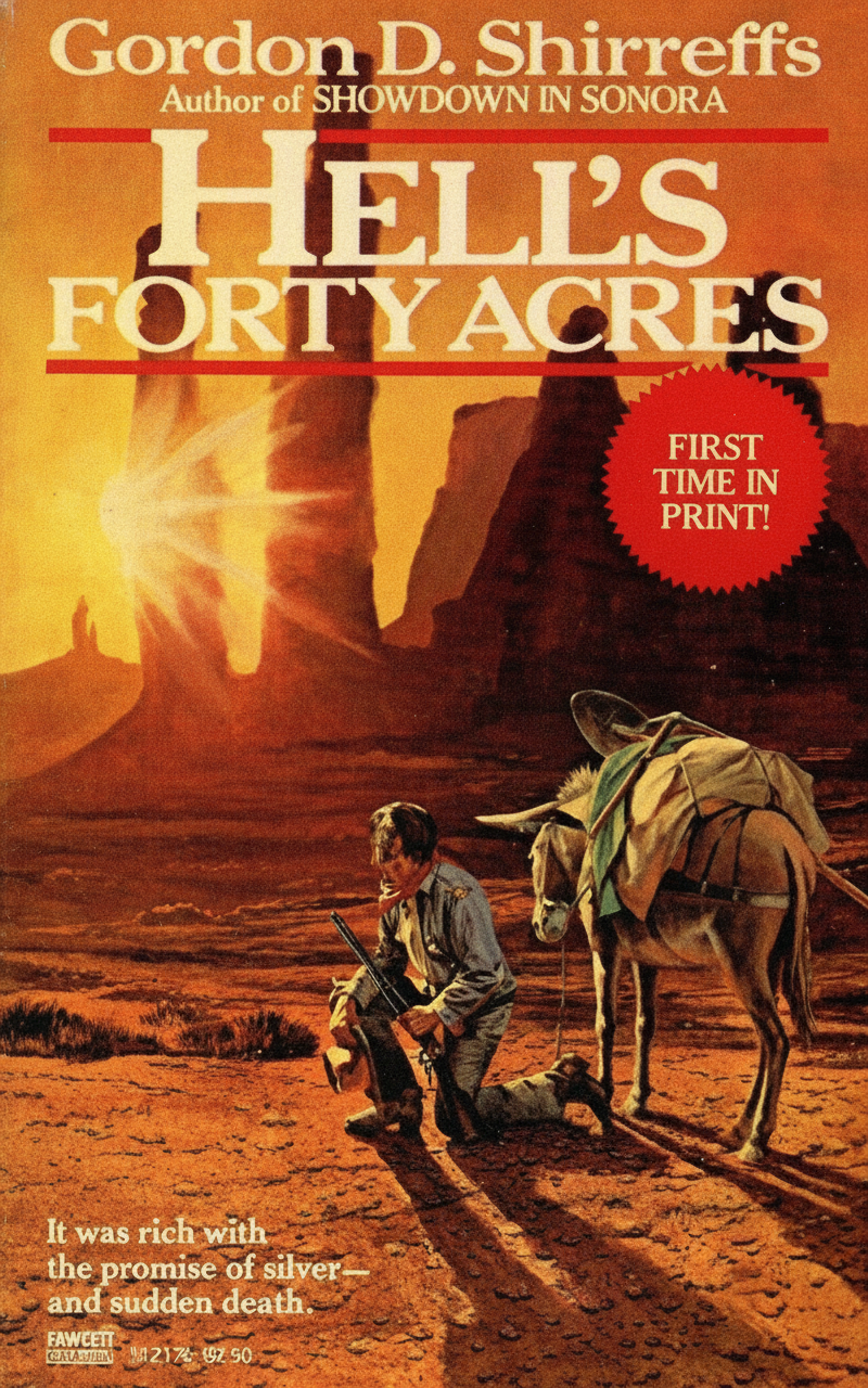 Book cover for Hell's Forty Acres by Gordon D. Shirreffs