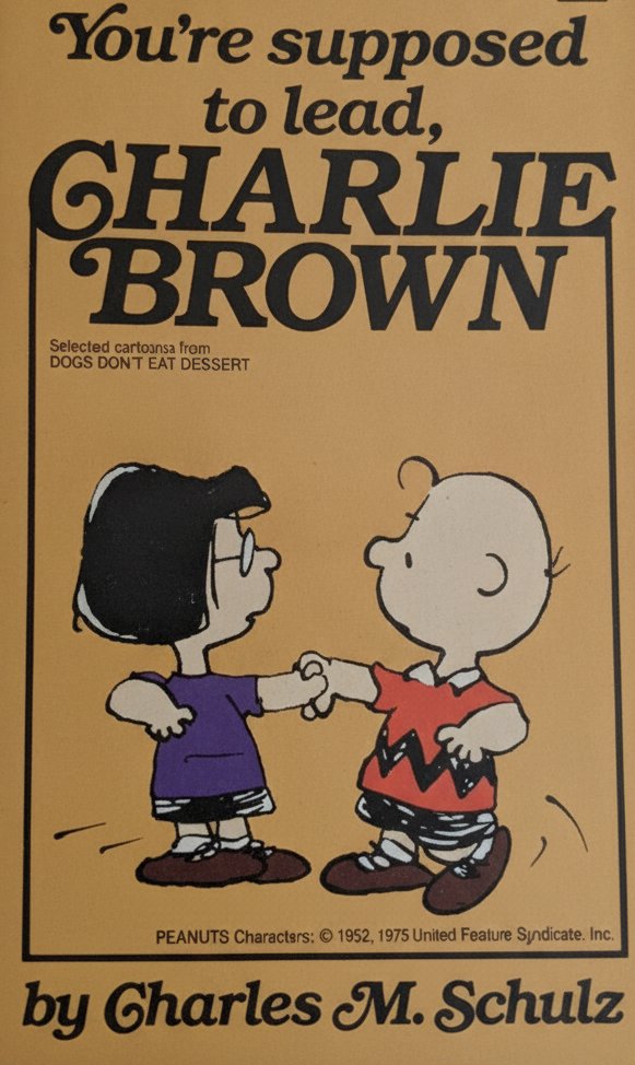 Book cover for You're Supposed to Lead Charlie Brown by Schulz, Charles M.