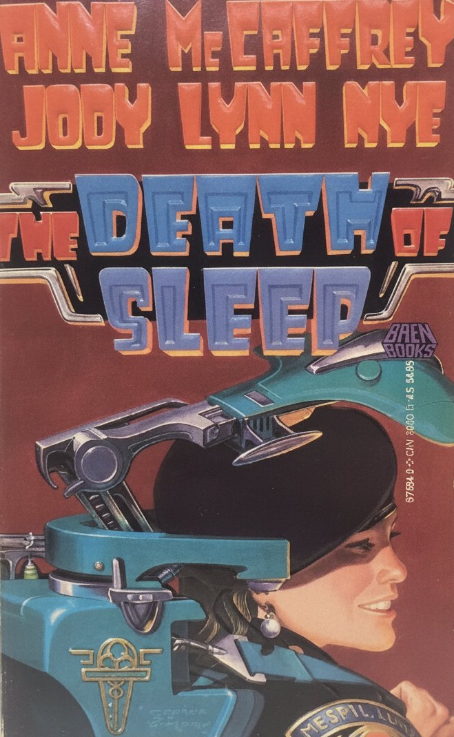 Book cover for The Death of Sleep by Jody Lynn Nye