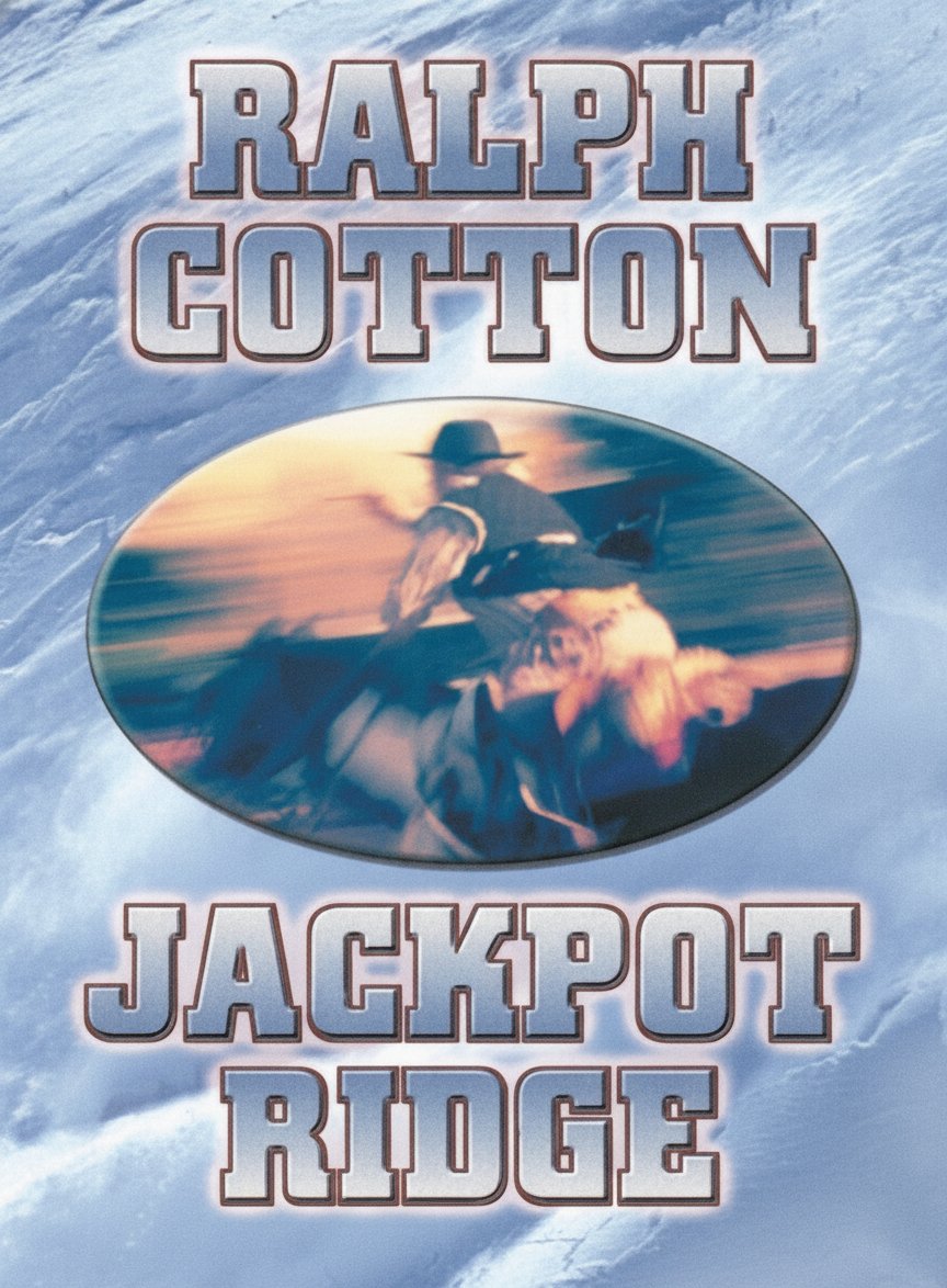 Book cover for Jackpot Ridge by Cotton, Ralph