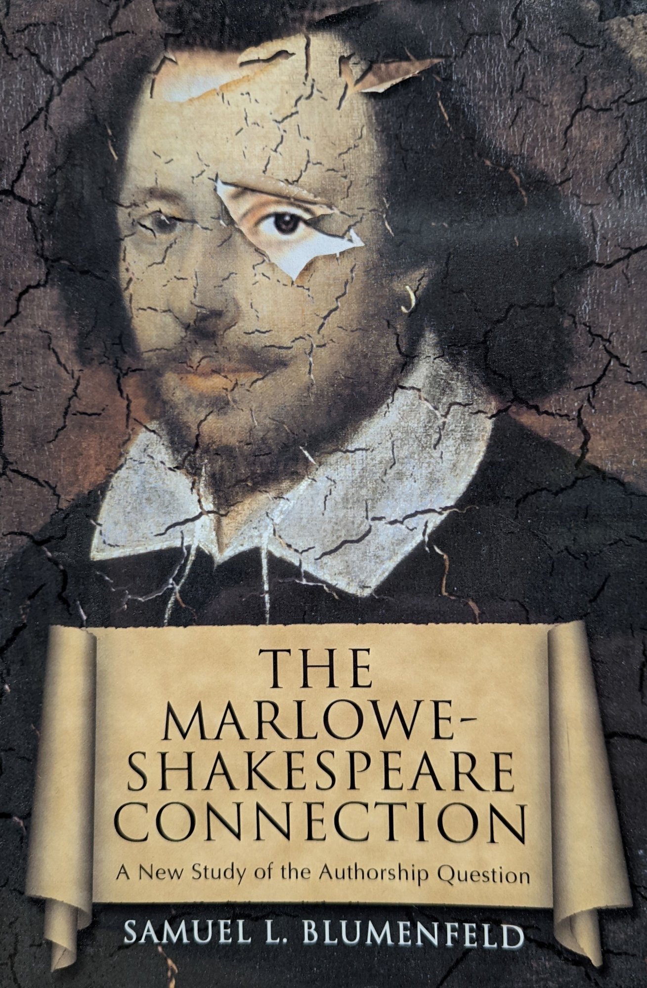 Book cover for The Marlowe-Shakespeare Connection: A New Study of the Authorship Question by Blumenfeld, Samuel L.