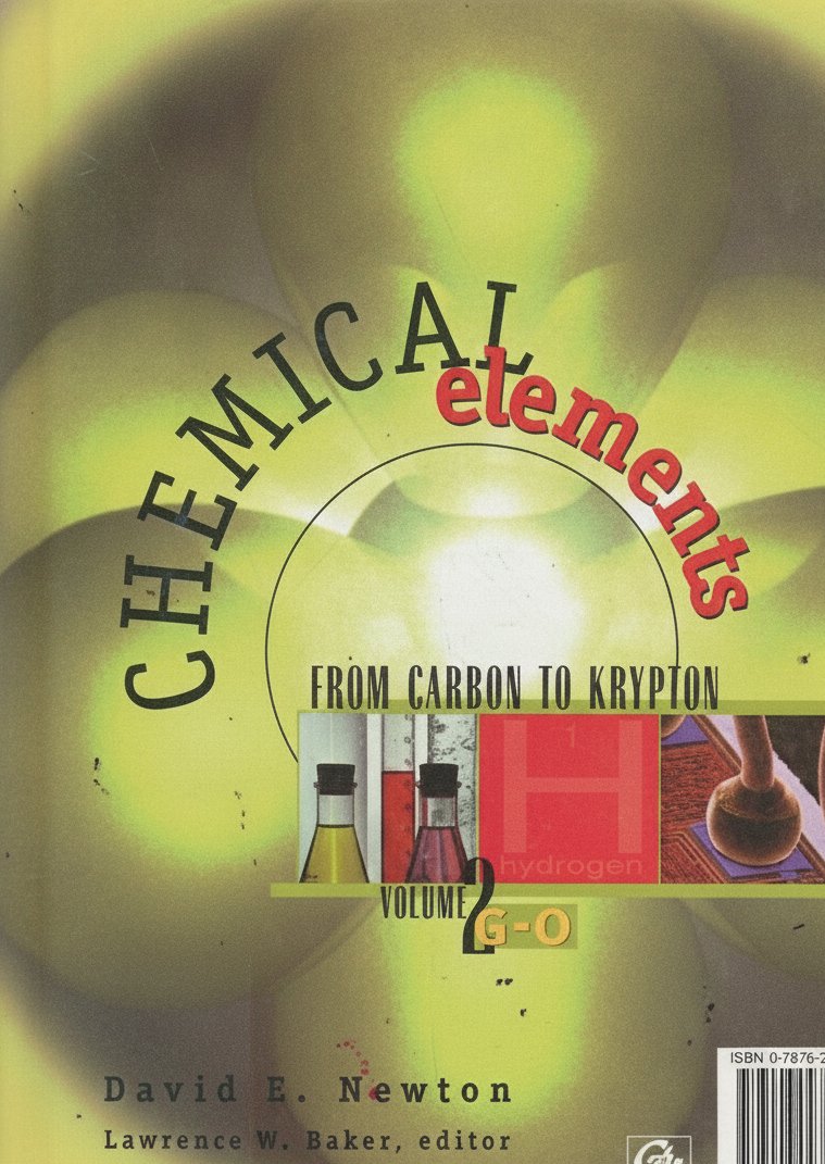 Book cover for Chemical Elements: From Carbon to Krypton: 2 by David E. Newton
