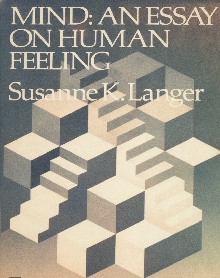 Book cover for Mind: An Essay on Human Feeling, Vol. 1 (Mind (Paperback)) by Langer, Professor Susanne K.