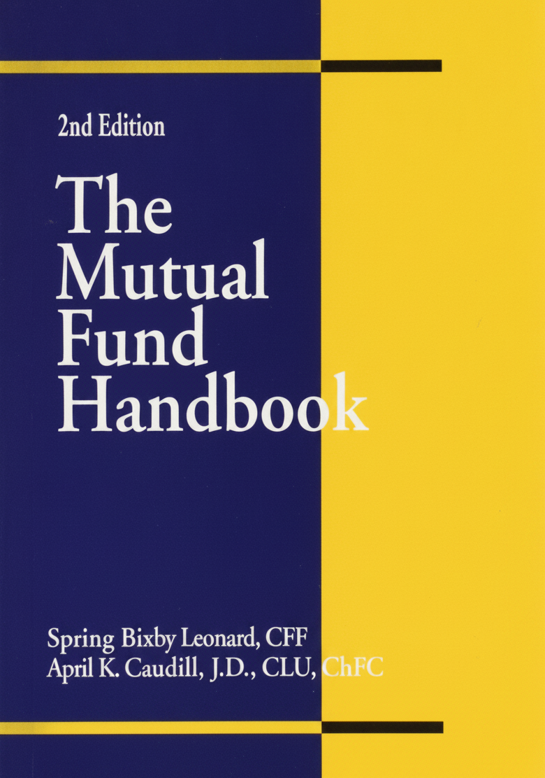 Book cover for The Mutual Fund Handbook by Spring Bixby Leonard