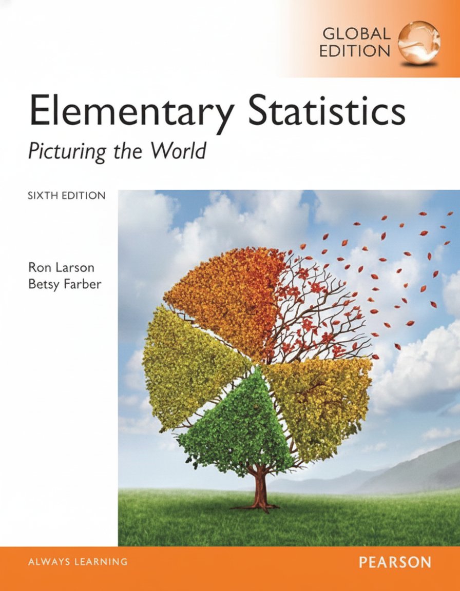 Book cover for Elementary Statistics: Picturing the World, Global Edition by Ron Larson