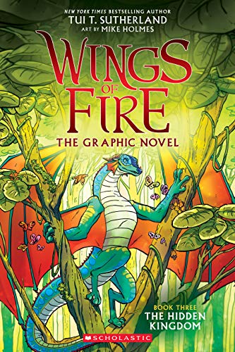 Wings of Fire: The Hidden Kingdom: A Graphic Novel (Wings of Fir