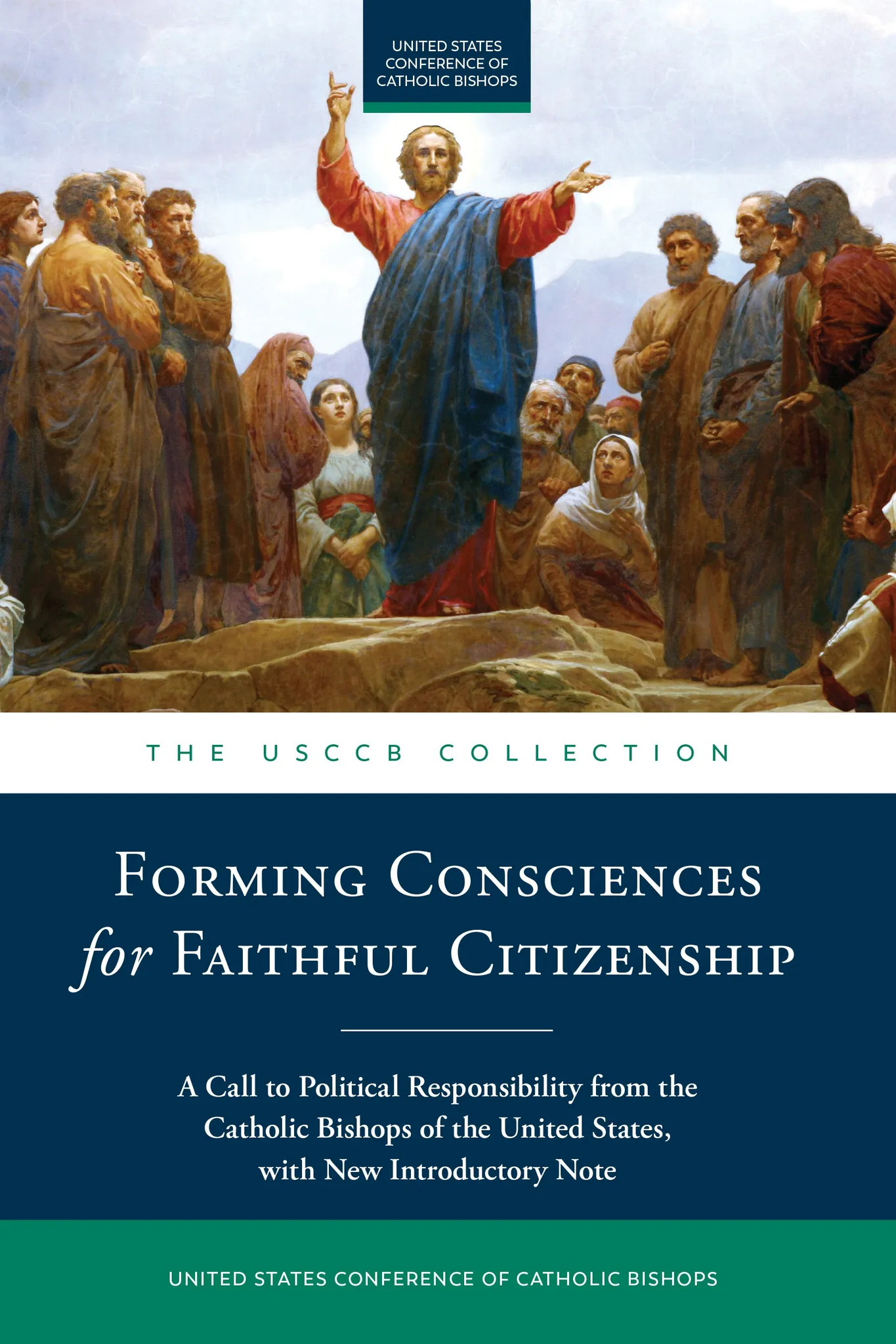 Book cover for Forming Consciences for Faithful Citizenship by United States Conference of Catholic Bishops