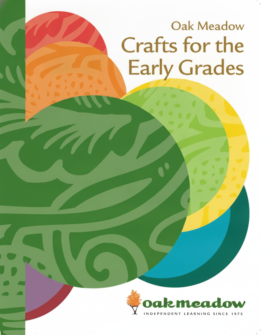 Book cover for Oak Meadow Crafts for the Early Grades by Oak Meadow
