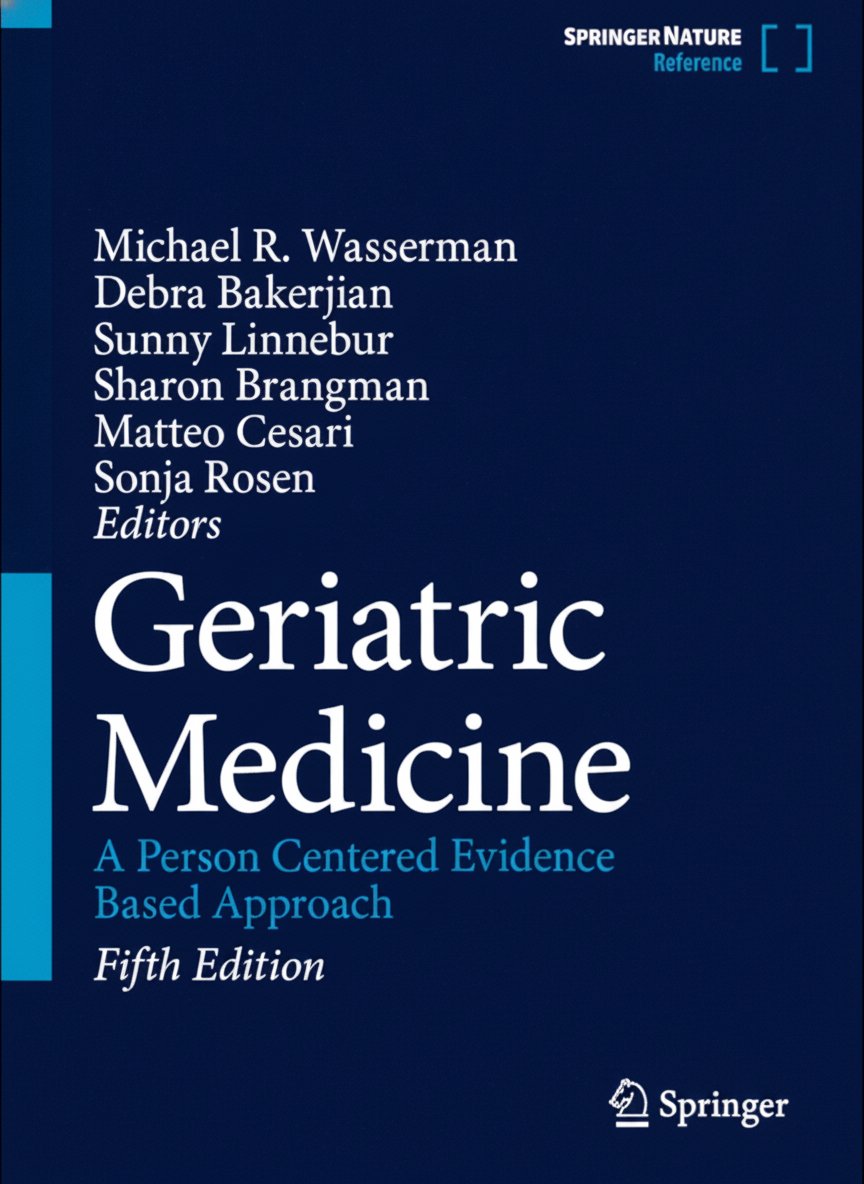 Book cover for Geriatric Medicine: A Person Centered Evidence Based Approach by Unknown