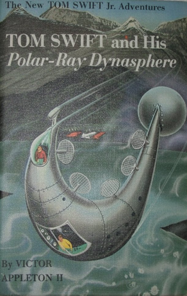 Book cover for Tom Swift and His Polar-Ray Dynasphere (The New Tom Swift Jr. Adventures No.25) by appleton, victor
