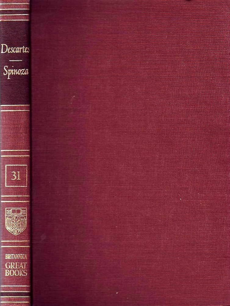 Book cover for Great Books of the Western World 31. Descartes Spinoza by Rritannica